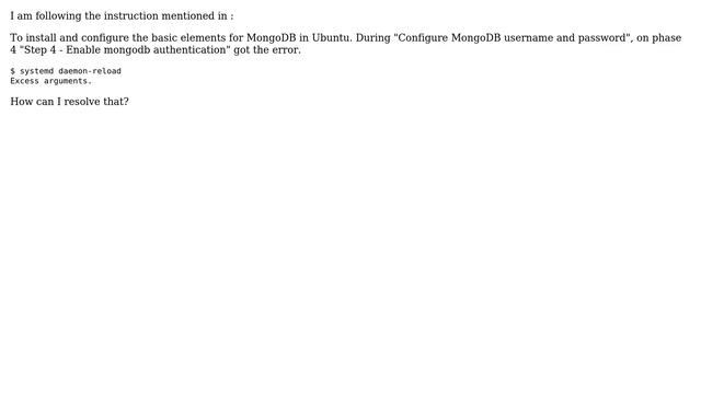 "Excess arguments." while doing "systemd daemon-reload" during MongoDB configuration