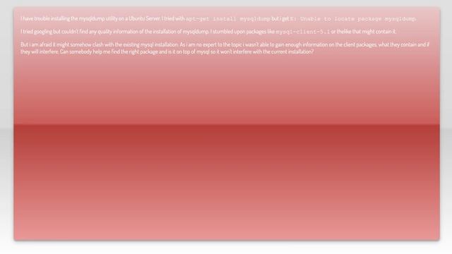 Install mysqldump on Ubuntu 14.04
