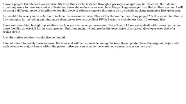 Software Engineering: Put source code for dependencies within the project itself