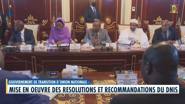 GOUVERNEMENT D'UNION NATIONALE - Mise en oeuvre des résolutions et recommandations du DNIS