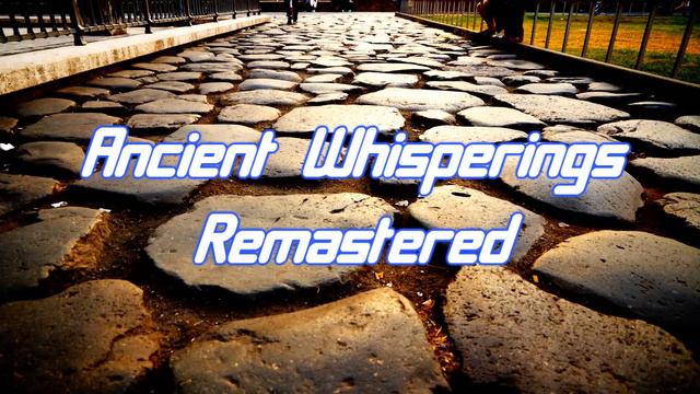 Ancient Whisperings Remastered -- Downtempo -- Royalty Free Music