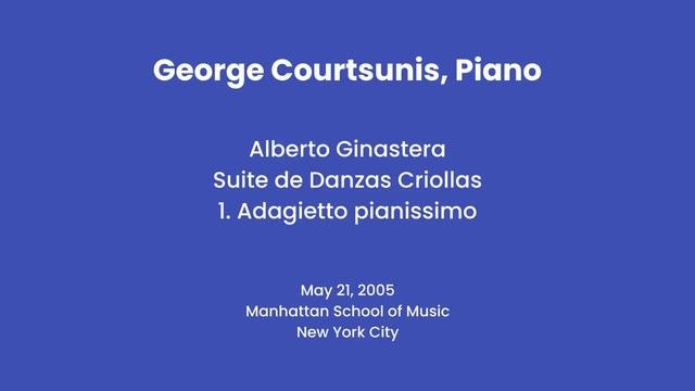 Alberto Ginastera - Suite de Danzas Criollas Op. 15 - Movt. 1 Adagietto pianissimo