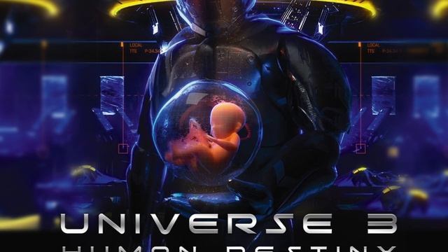 Dmitriy NElpin UNIVERSE 3 Human Destiny