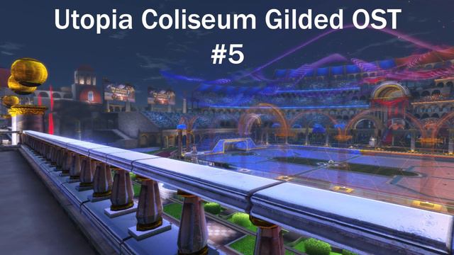 Rocket League Utopia Coliseum Gilded OST No. 5