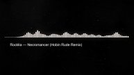 Rockka — Necromancer (Hobin Rude Remix)