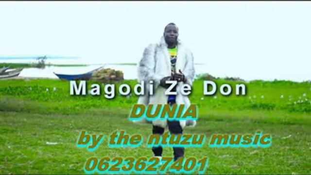 Magodi Ze Don_Dunia_Office Audios_by the ntuzu music0623627401