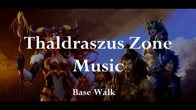 Thaldraszus Zone Music (Base Walk)  · World of Warcraft Dragonflight Music