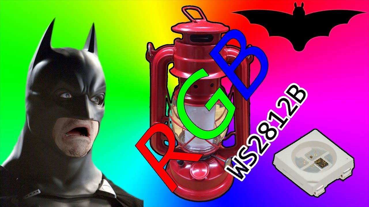 RGB ночник из керосиновой лампы "Летучая мышь" на WS2812B