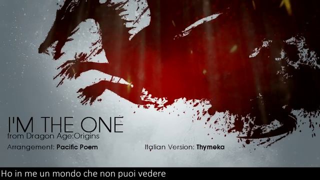 【Dragon Age】I'm the one ~Italian Version~
