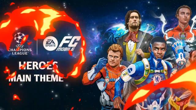 FC MOBILE HEROES MAIN THEME #FCMobile #FC24