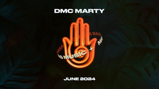 DMC MARTY - MANTRAS MIX JUNE 2024