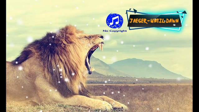 [Backsound Youtubers] Jaeger - Until Dawn || No Copyright