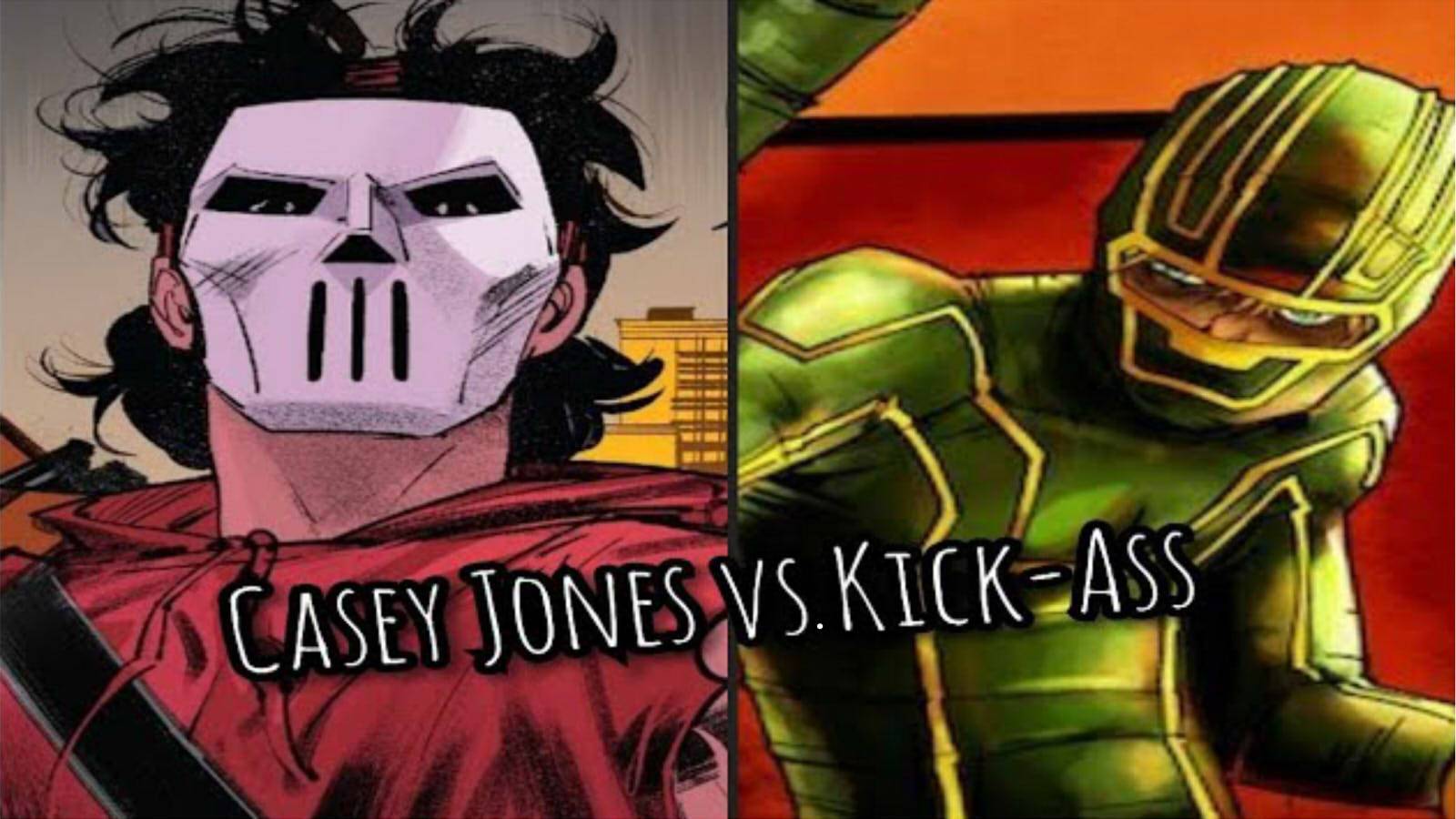 Kick-Ass vs. Casey Jones