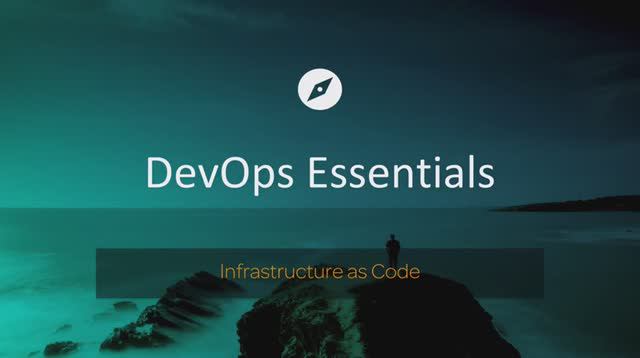DevOps Essentials / Chapter 3.4: Infrastructure as Code