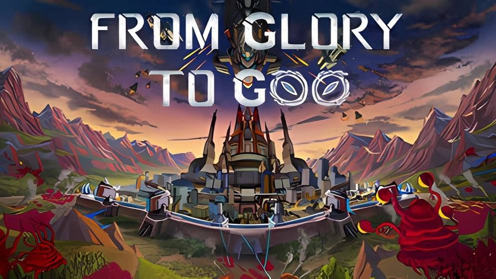 From Glory to Goo Alpha - Official Launch Trailer