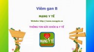 Viêm gan B: Nguyên nhân và cách điều trị bệnh
