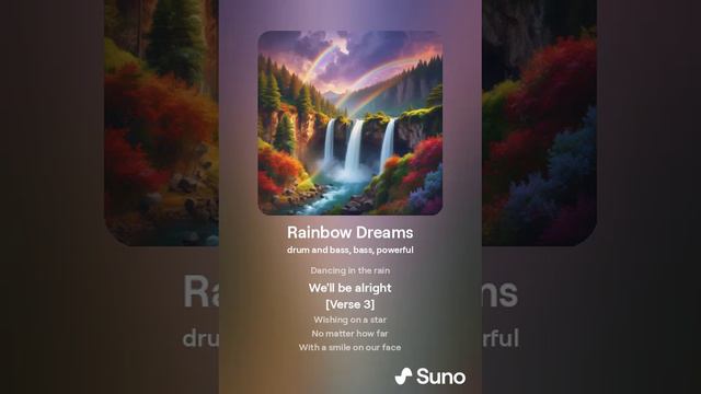 Rainbow Dream(Suno)