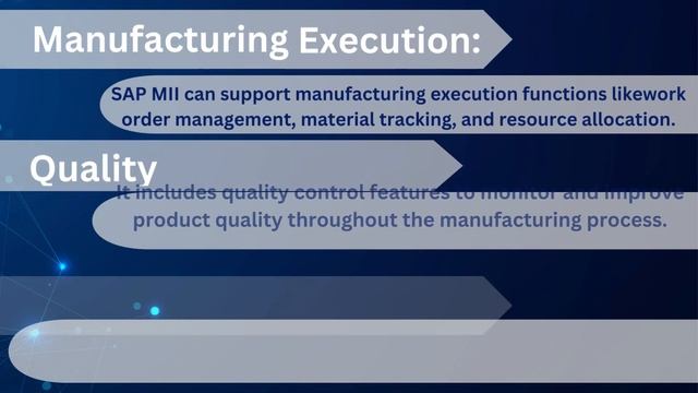 SAP MII (Manufacturing Integration and Intelligence)