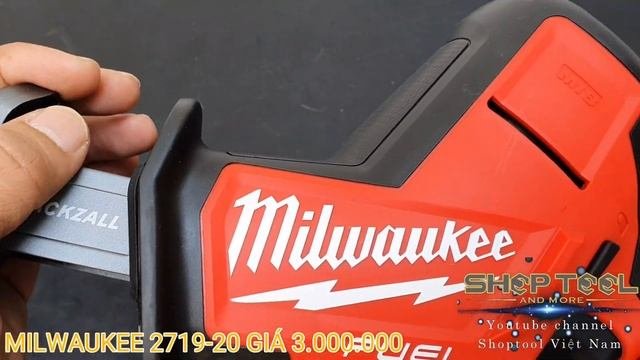 MILWAUKEE USA 2719-20 GIÁ 3.000.000| 0823978258 SHOPTOOL