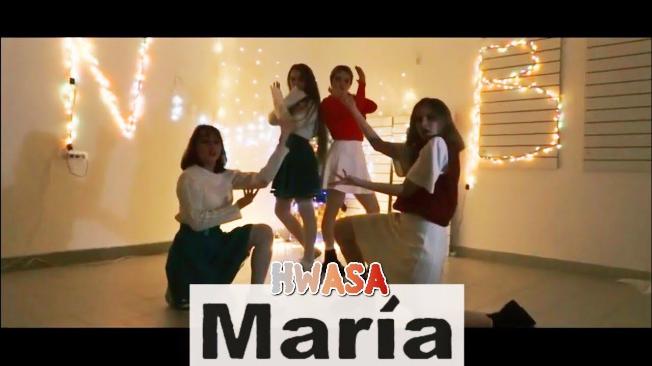 Hwa Sa - Maria [Dance Cover] #coverdence #maria