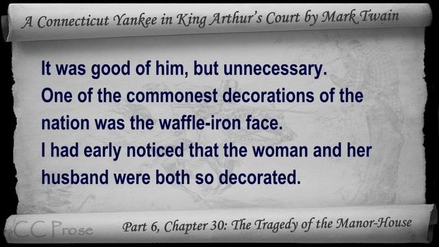 Chapter 30 - A Connecticut Yankee in King Arthur's Court - The Tragedy of the Manor-House