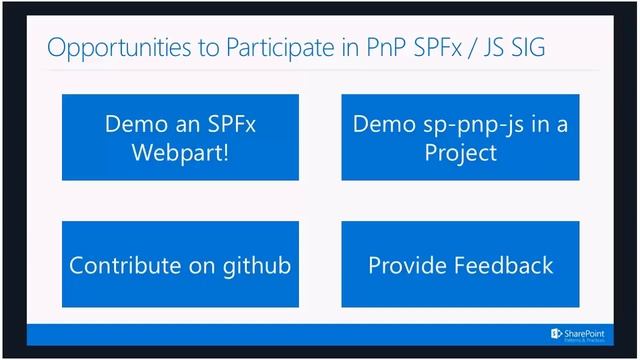 PnP SPFx and JavaScript SIG Weekly Meeting   20161222