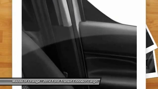 2014 Ford Transit Connect Cargo Orange CA 441261