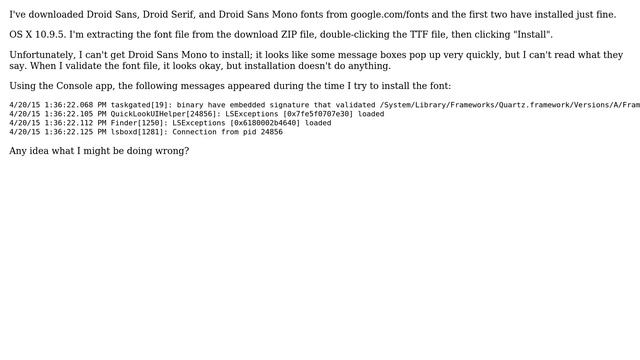 Apple: Unable to install Google's Droid Sans Mono font
