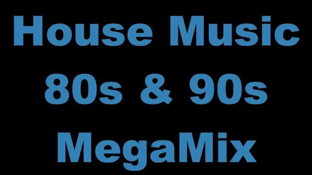 House Music 80s & 90s MegaMix - (DJ Paul S)