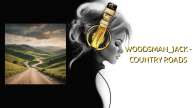 Woodsman_Jack - Country roads