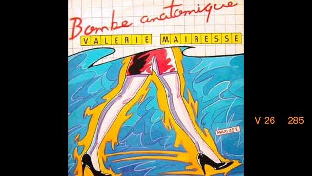VALERIE MAIRESSE Bombe anatomique extended version 1983