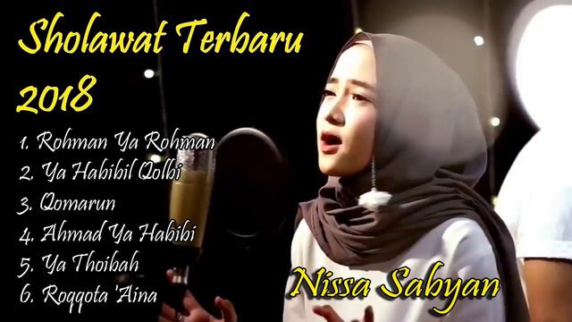 Nissa Sabyan Full Album Terbaru 2019 Lagu Sholawat Nabi Paling Merdu Bikin Merinding