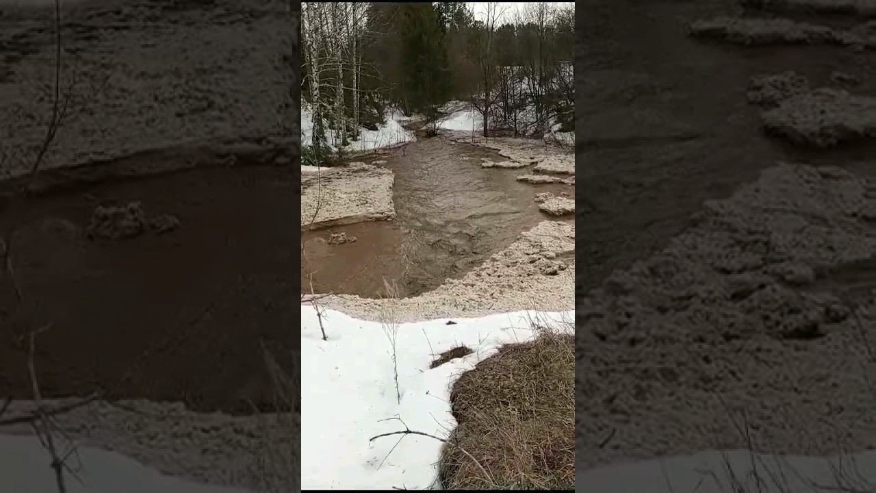 Большой поток воды Красоты природы Весна Подпишись ❤️