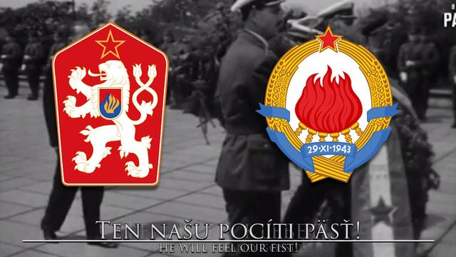 Czechoslovak  Yugoslav Patriotic Song: So Súdruhom Titom - With Comrade Tito