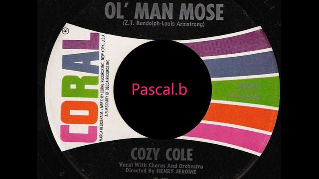 Cozy Cole - Ol' man mose