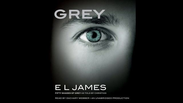 Grey Audiobook E L James :part 25 She Drives Me Crazy