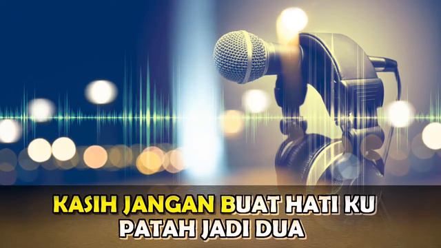 Karaoke Nostalgia Alda Risma - Patah Jadi Dua
