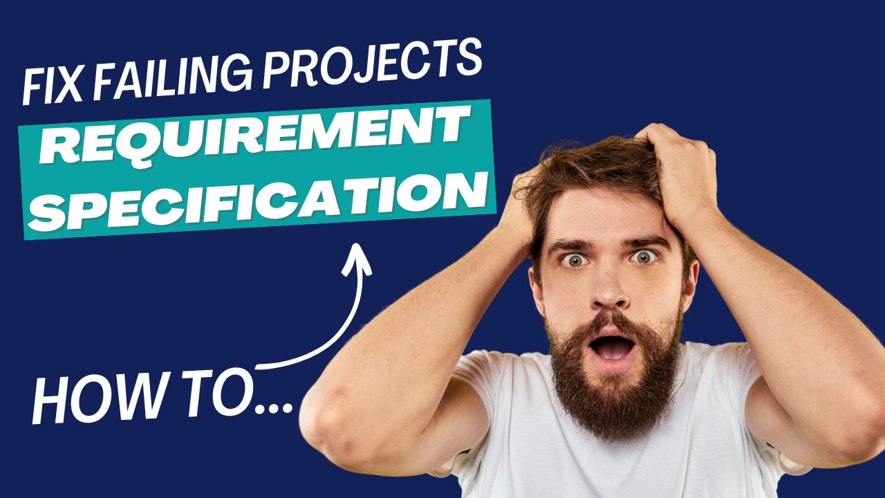 Fix Failing Projects with User Requirement Specification
