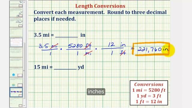 Ex: Length Conversions:  Miles to Inches, Miles to Yards