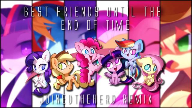 Best Friends Until the End of Time (JTH Remix)