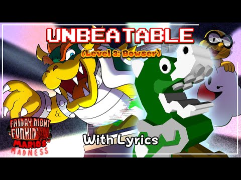 Y2mate.mx-Unbeatable (Level 3 - Bowser) WITH LYRICS - FNF_ Mario's Madness Cover