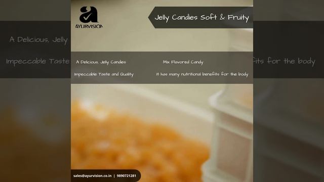 How we make Soft & Fruity Jelly Candies (Ayurvision)