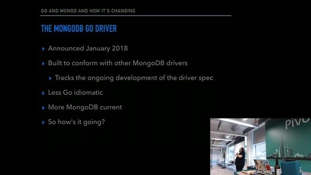 LondonGophers 15/08/2018: DJ Walker-Morgan - Go and Mongo - and how it's changing