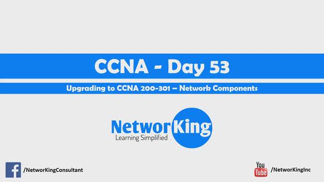 200-301  Cisco Training 2020 -  Day 53 - Network Components -  Free CCNA