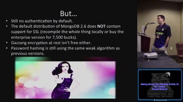 t408 Making Mongo Cry Attacking NoSQL for Pen Testers Russell Butturini
