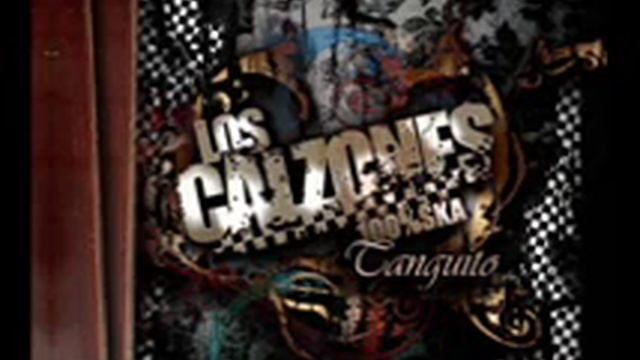 Los Calzones - Rueda