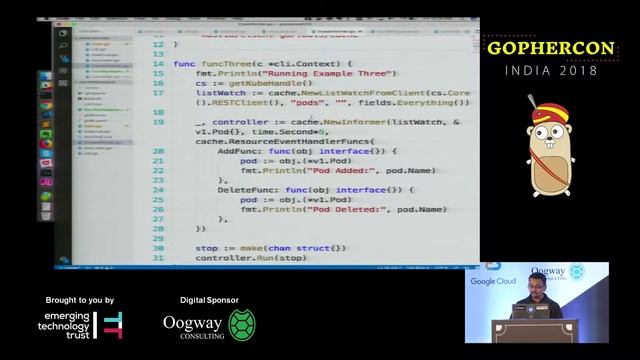 Day 1 Vishal Biyani on Using Kubernetes API effectively with Golang