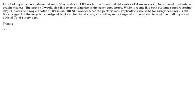 Databases: Binary storage in Cassandra, HBase