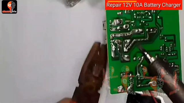 Repair 12V 10A Battery Charger - Urdu  چارجر آن ھوتا یے لیکن بیٹری چارج نہیں کرتا