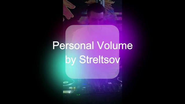 Personal Volume by Streltsov